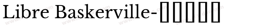 Libre Baskerville字体转换